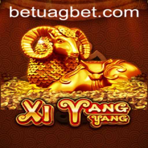Exploring the Exciting World of XiYangYang and the Innovative UAGBet